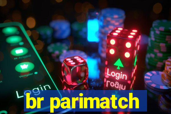 br parimatch